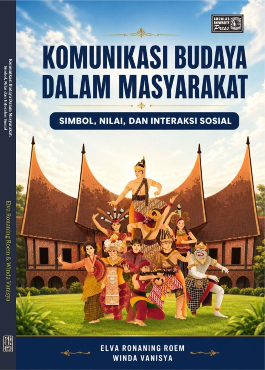 Komunikasi Budaya Dalam Masyarakat : Simbol Nilai dan Interaksi Sosial