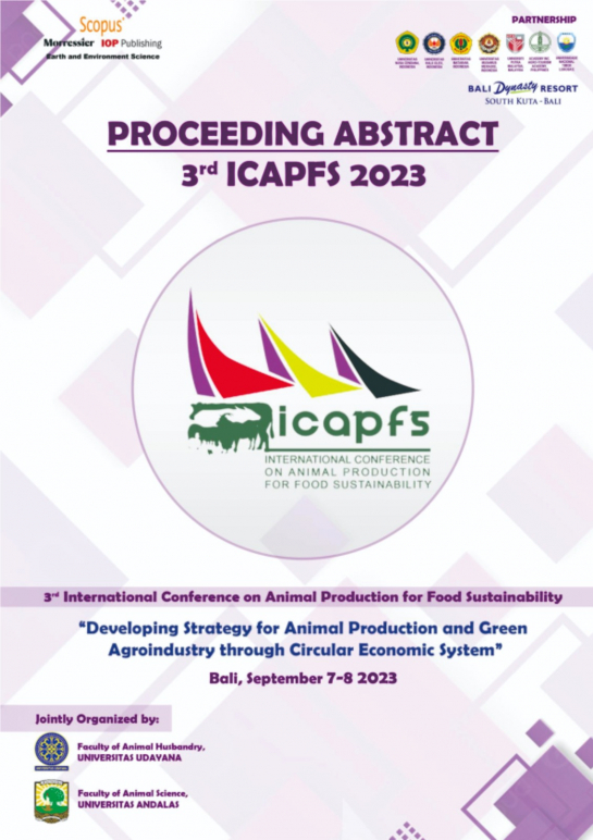 Proceeding Abstrak 3rd ICAPFS 2023 Developing Strategy For Animal Production and Green  Agroindustry Through Circular Economic System