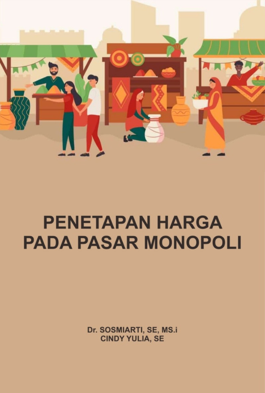 Penetapan Harga Pada Pasar Monopoli