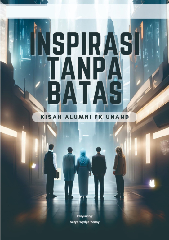 Inspirasi Tanpa Batas : Kisah Alumni FK Unand