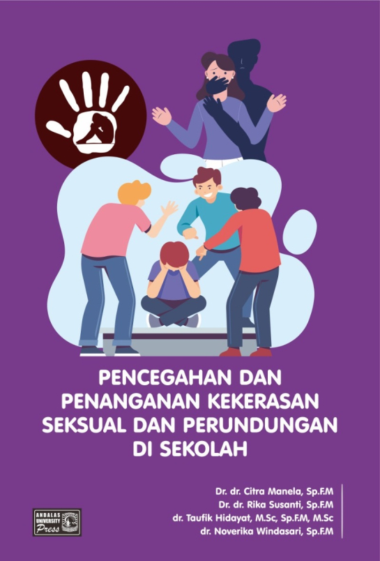 Pencegahan dan Penanganan Kekerasan Seksual dan Perundungan di Sekolah