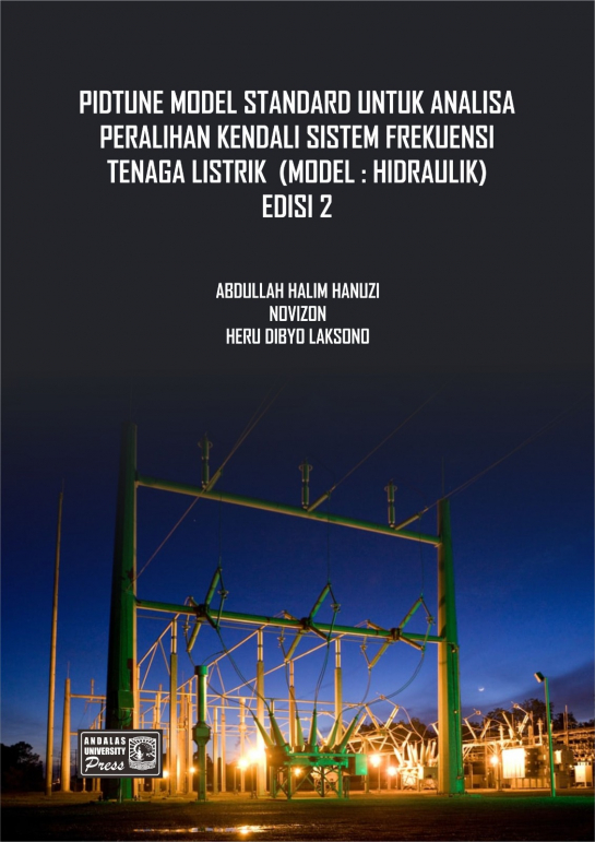 PIDTune Model Standard Untuk Analisa Peralihan Kendali Sistem Frekuensi Tenaga Listrik (Model : Hidraulik) Edisi 2