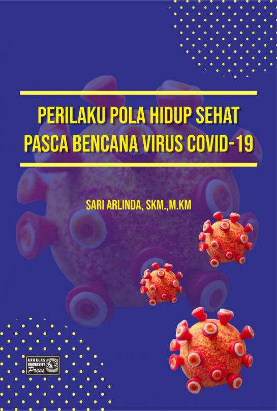 Perilaku Pola Hidup Sehat Pasca Bencana Virus Covid-19