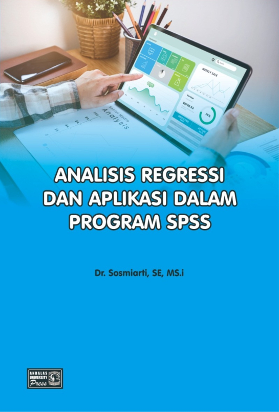 Analisis Regresi dan Aplikasi Dalam Program SPSS