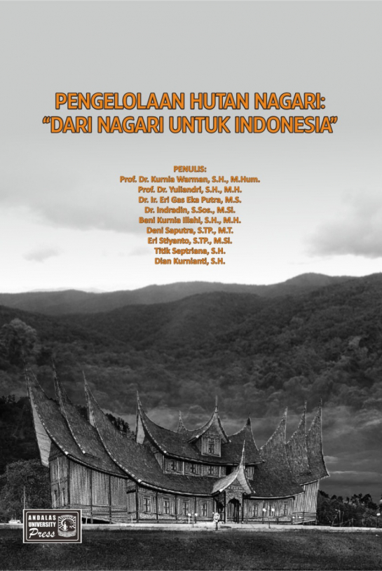 Pengelolaan Hutan Nagari : Dari Nagari Untuk Indonesia