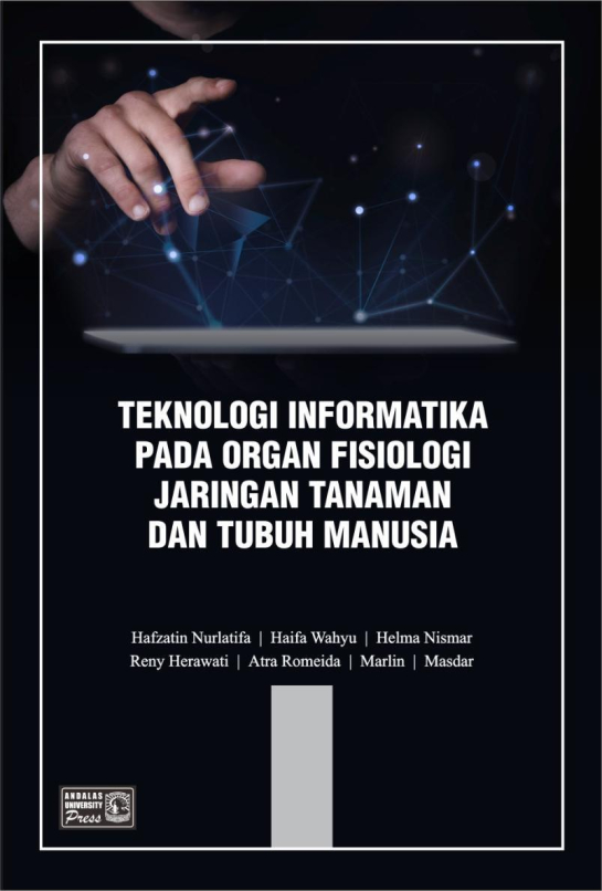 Teknologi Informatika Pada Organ Fisiologi Jaringan Tanaman dan Manusia