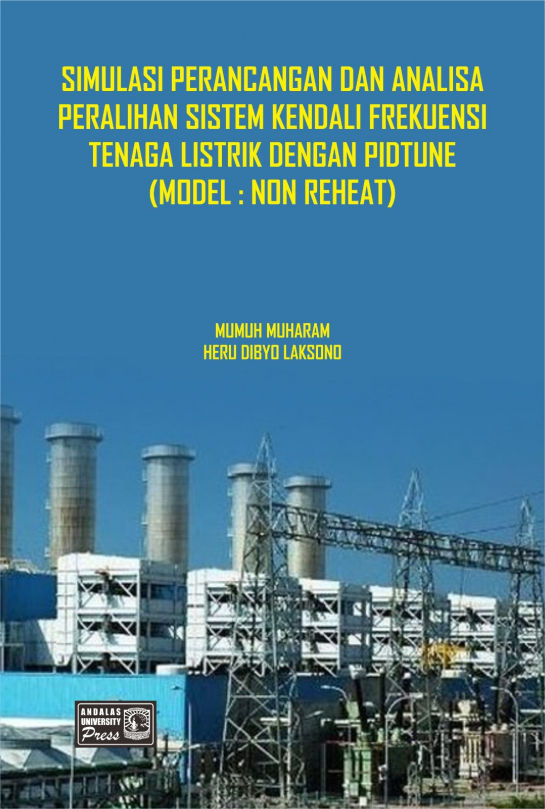 Simulasi Perancangan dan Analisa Peralihan Sistem Kendali Frekuensi Tenaga Listrik Dangan PIDTune (Model : Non Reheat)