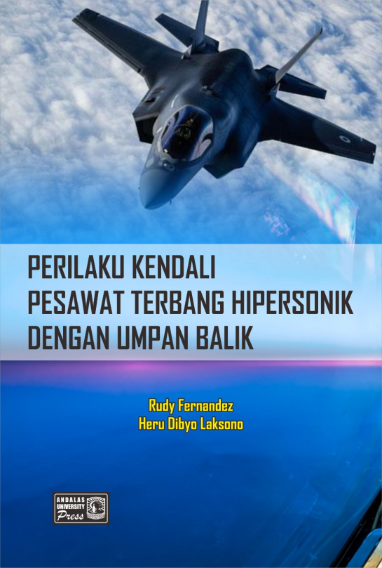 Perilaku Kendali Pesawat Terbang Hipersonik Dengan Umpan Balik