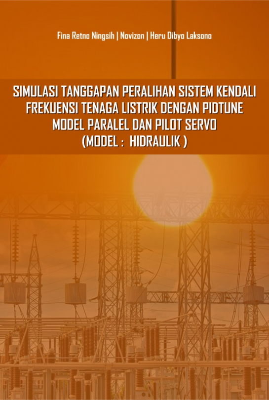 Simulasi Tanggapan Peralihan Sistem Kendali Frekuensi Tenaga Listrik Dengan PIDTune Model Paralel dan Pilot Servo (Model:Hidraulik)