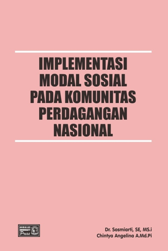 Implementasi Modal Sosial Pada Komunitas Perdagangan Nasional