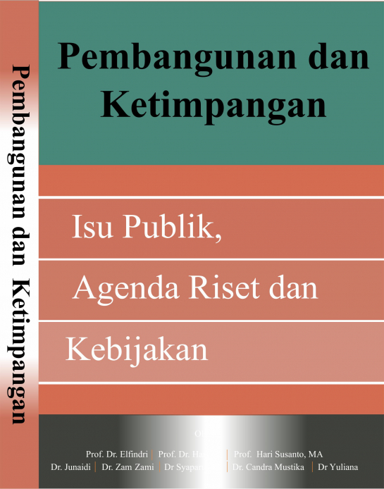 Pembangunan dan Ketimpangan : Isu Publik, Agenda Riset dan Kebijakan