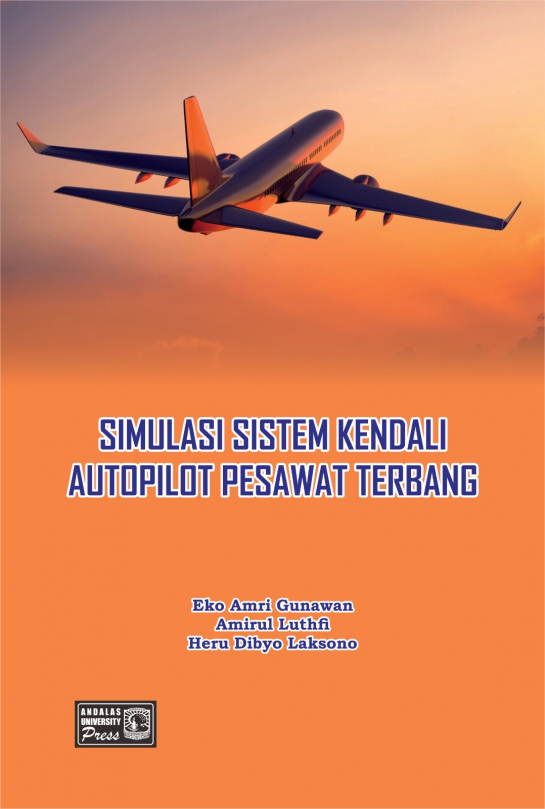 Simulasi Sistem Kendali Autopilot Pesawat Terbang Dengan Umpan Balik