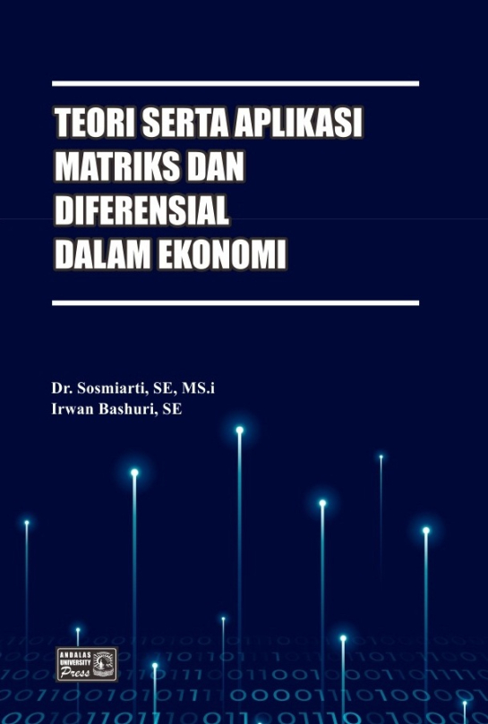 Teori Serta Aplikasi Matriks dan Diferensial Dalam Ekonomi