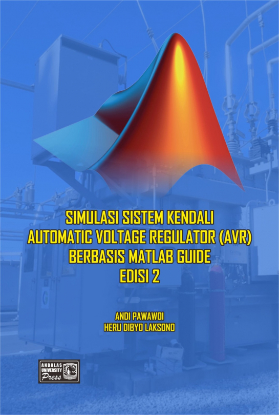 Simulasi Sistem Kendali Automatic Voltage Regulator (AVR) Berbasis Matlab Guide