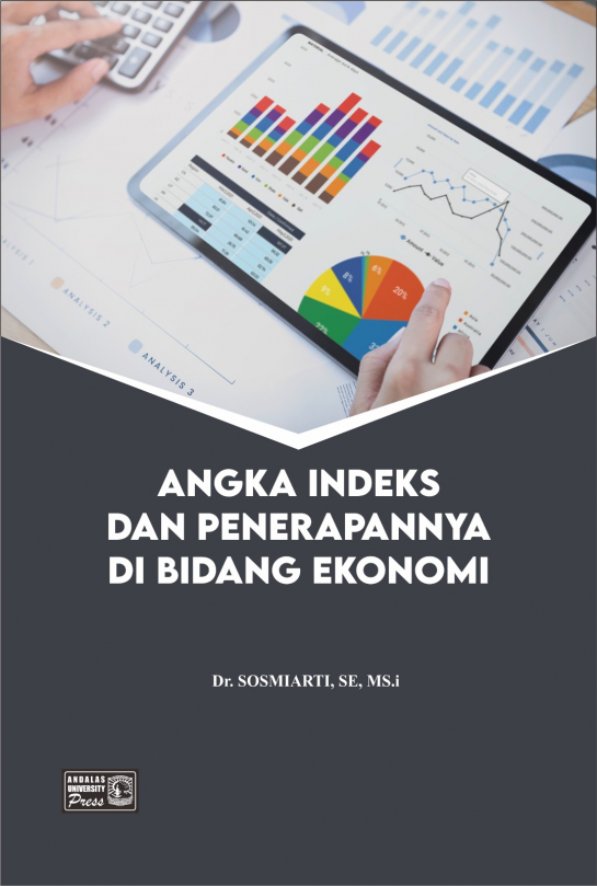 Angka Indeks dan Penerapannya di Bidang Ekonomi