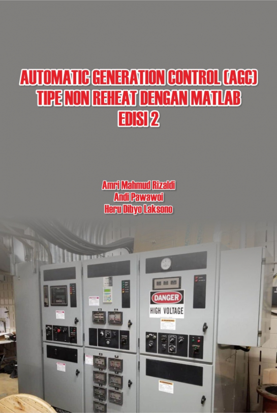 Automatic Generation Control (AGC) Tipe Non Reheat Dengan Matlab Edisi 2
