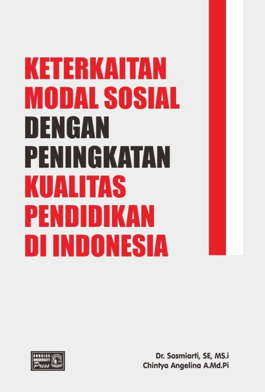 Keterkaitan Modal Sosial Dengan Peningkatan Kualitas Pendidikan di Indonesia