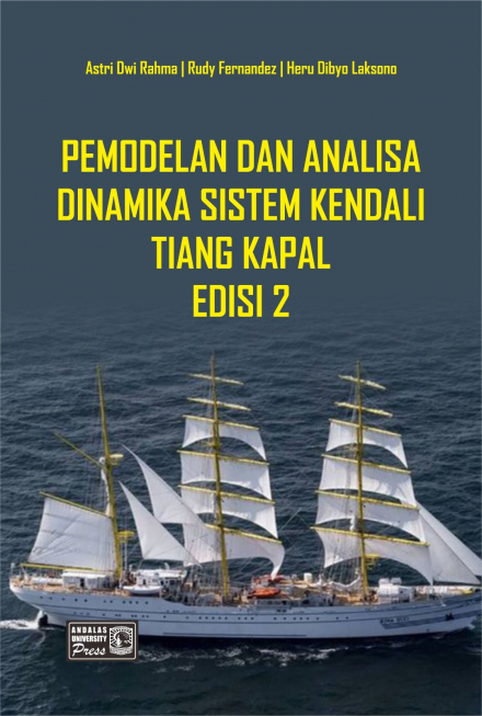 Pemodelan Dan Analisa Dinamika Sistem Kendali Tiang Kapal Edisi 2