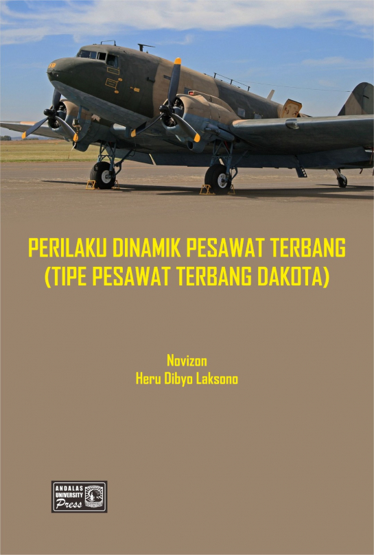 Perilaku Dinamik Pesawat Terbang (Tipe Pesawat Terbang Dakota)