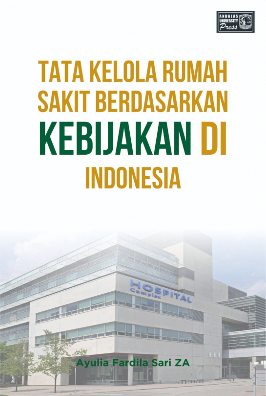 Manajemen Rumah Sakit Berdasarkan Kebijakan di Indonesia