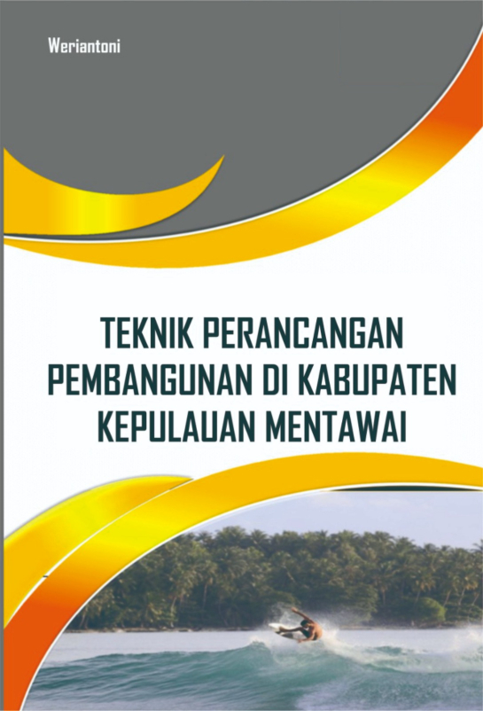 Teknik Perancangan Pembangunan di Kabupaten Kepulauan Mentawai