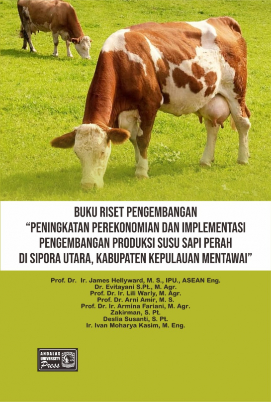 Peningkatan Perekonomian dan Implementasi Pengembangan Produksi Susu Sapi Perah di Sipora Utara, Kabupaten Kepulauan Mentawai