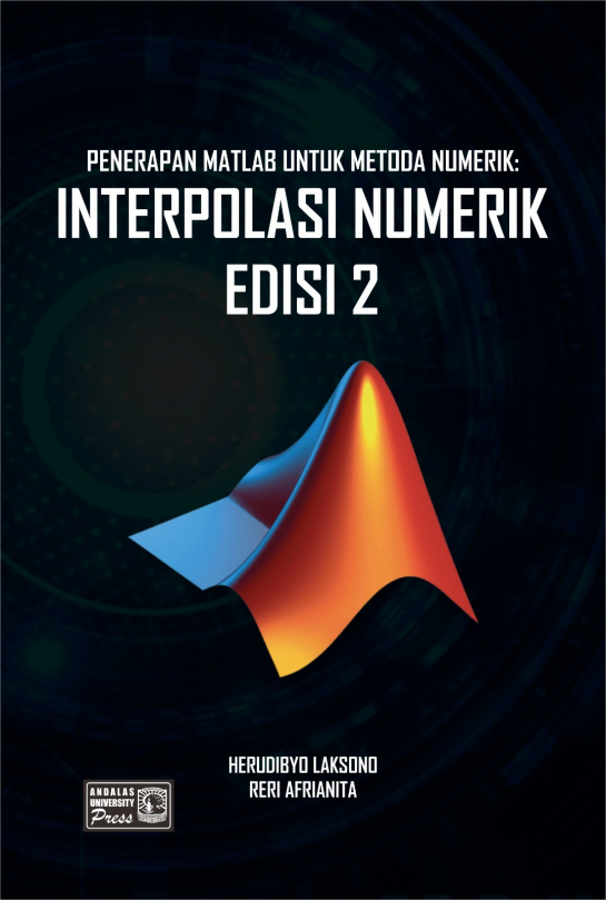 Penerapan Matlab Untuk Metoda Numerik : Interpolasi Numerik Edisi 2