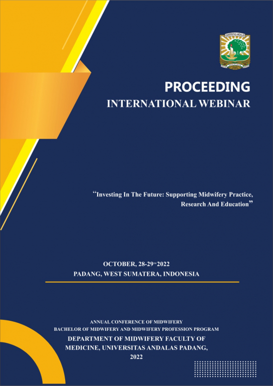 Investing in the Future : Supporting Midwifery Practice, Research and Education (Proceeding International Webinar)