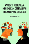 Navigasi Kebijakan : Menemukan Kesetaraan Dalam Upaya Efisiensi