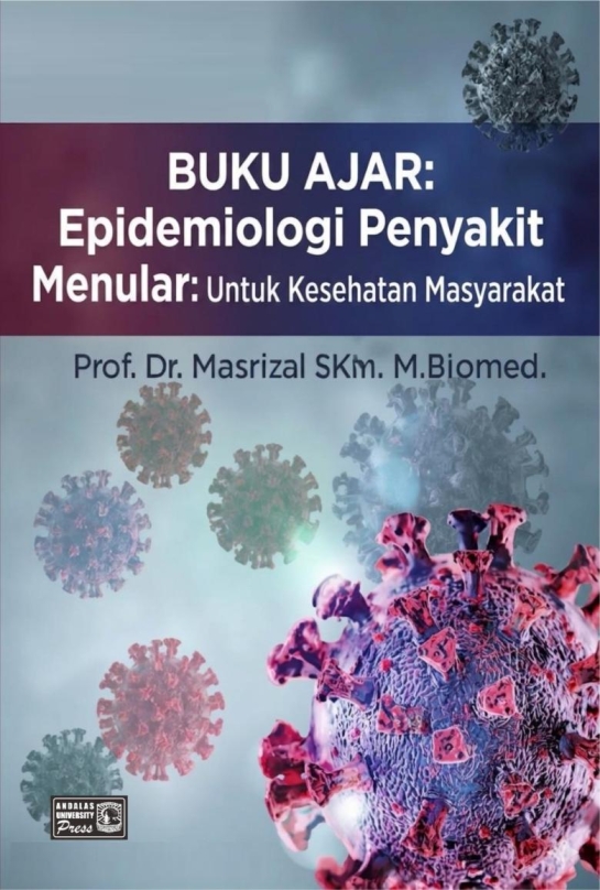 Buku Ajar : Epidemiologi Penyakit Menular : Untuk Kesehatan Masyarakat
