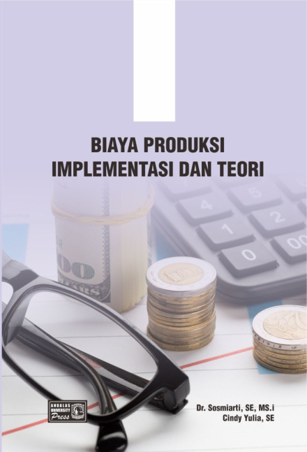 Biaya Produksi Implementasi dan Teori