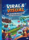 Viral &amp; Visual : Seni Mengomunikasikan Pariwisata Digital