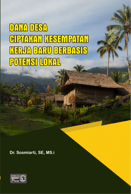 Dana Desa Ciptakan Kesempatan Kerja Baru Berbasis Potensi Lokal