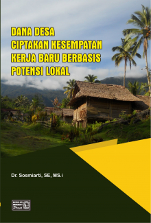 Dana Desa Ciptakan Kesempatan Kerja Baru Berbasis Potensi Lokal