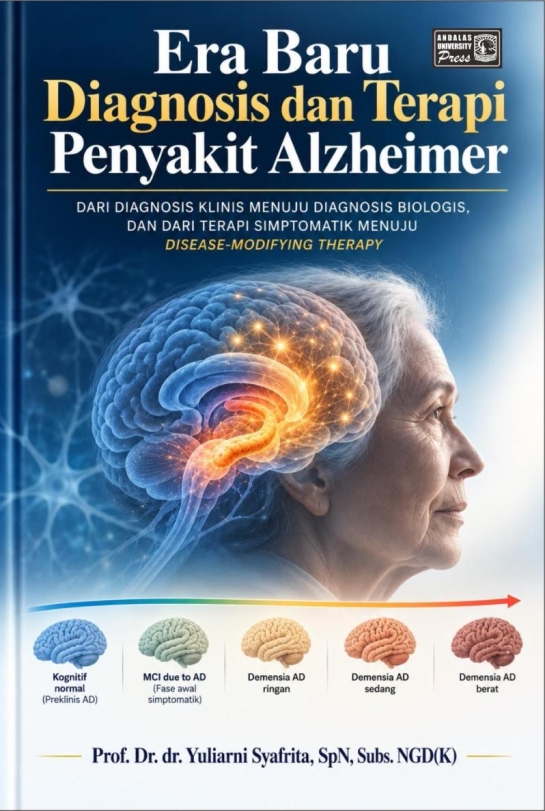 Era Baru Diagnosis dan Terapi Penyakit Alzheimer