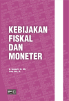 Kebijakan Fiskal dan Moneter