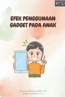 Efek Penggunaan Gadget Pada Anak