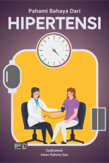 Pahami Bahaya Dari Hipertensi