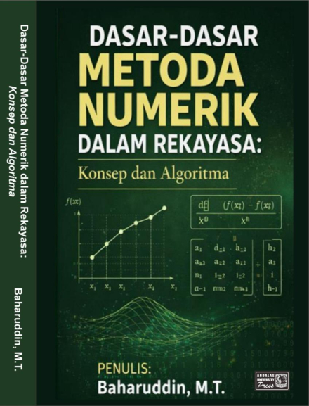 Dasar-Dasar Metoda Numerik Dalam Rekayasa : Konsep dan Algoritma