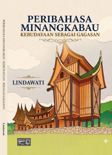 Peribahasa Minangkabau : Kebudayaan Sebagai Gagasan