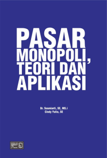 Pasar Monopoli, Teori dan Aplikasi