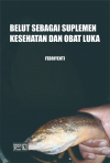 Belut Sebagai Suplemen Kesehatan dan Obat Luka