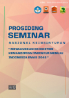 Prosiding Seminar Nasional Keinsinyuran &ldquo;Mewujudkan Ekosistem Kemandirian Insinyur Menuju Indonesia Emas 2045&rdquo;