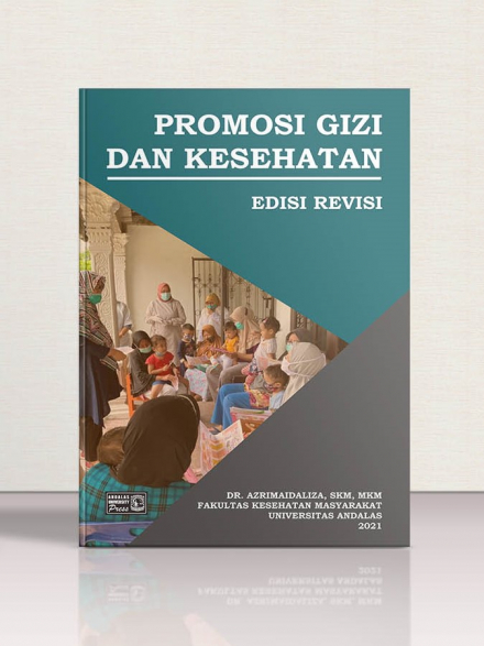 Promosi Gizi dan Kesehatan