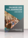 Promosi Gizi dan Kesehatan