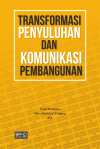 Transformasi Penyuluhan dan Komunikasi Pembangunan