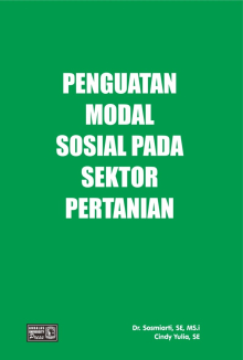 Penguatan Modal Sosial Pada Sektor Pertanian