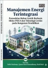 Manajemen Energi Terintegrasi Pemodelan Beban Listrik Berbasis Siklus PDCA dan Teknologi Pada Bangunan Pendidikan
