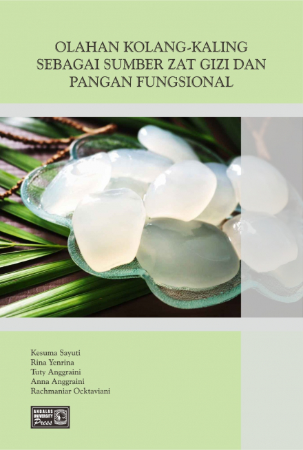 Olahan Kolang Kaling Sebagai Sumber Zat Gizi dan Pangan Fungsional