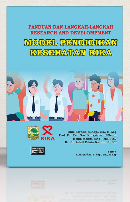 Panduan dan Langkah-Langkah Research and Development Model Pendidikan Kesehatan RIKA
